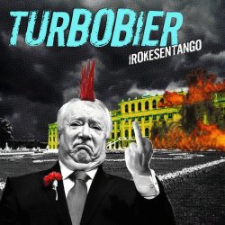 Irokesentango - Turbobier