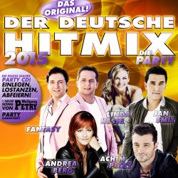 Der deutsche Hitmix - Die Party 2015 - Sampler