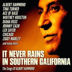 It Never Rains In Southern California (The Songs Of Albert Hammond) - Sampler