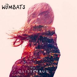 Glitterbug - Wombats