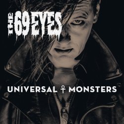 Universal Monsters - 69 Eyes