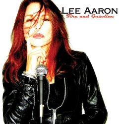 Fire And Gasoline - Lee Aaron