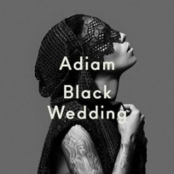Black Wedding - Adiam