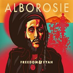 Freedom And Fyah - Alborosie