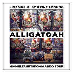 Livemusik Ist Keine Lsung - Himmelfahrtskommando Tour - Alligatoah