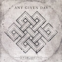 Everlasting - Any Given Day