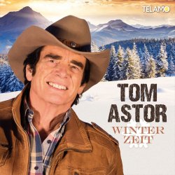 Winterzeit - Tom Astor