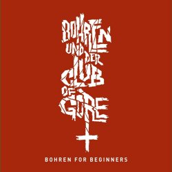 Bohren For Beginners - Bohren + der Club Of Gore