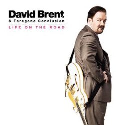 Life On The Road - David Brent + Foregone Conclusion