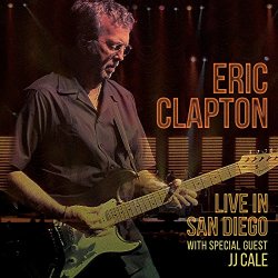 Live in San Diego - Eric Clapton + J.J. Cale