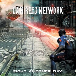 Fight Another Day - Dan Reed Network