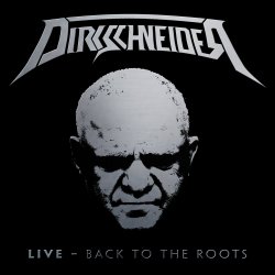 Live - Back To The Roots - Dirkschneider
