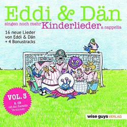 Eddi + Dn singen noch mehr Kinderlieder a cappella - Eddi + Dn