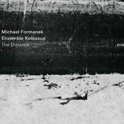 The Distance - Michael Formanek + Ensemble Kolossus