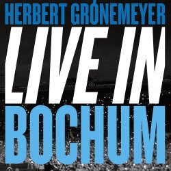 Live in Bochum - Herbert Grnemeyer