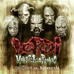 Monstereophonic - Theaterror Vs. Demonarchy - Lordi