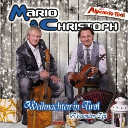 Weihnachten in Tirol - A besondere Zeit - Mario + Christoph