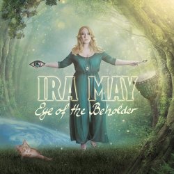 Eye Of The Beholder - Ira May