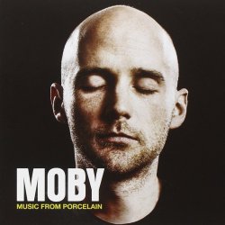 Music From Porcelain - Moby