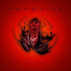 The Poison Red - Nonpoint