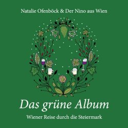 Das grne Album - Natalie Ofenbck + Nino aus Wien