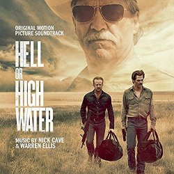 Hell Or High Water - Soundtrack