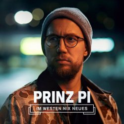 Im Westen nix Neues - Prinz Pi