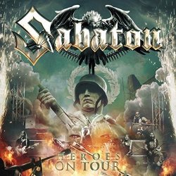Heroes On Tour - Sabaton