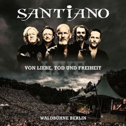 Von Liebe, Tod und Freiheit - Live - Santiano