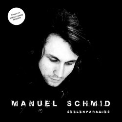 Seelenparadies - Manuel Schmid
