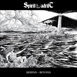Behind - Beyond - Spirit Adrift