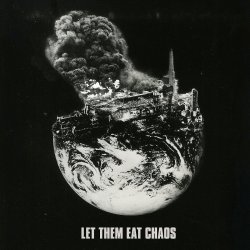 Let Them Eat Chaos - Kate Tempest