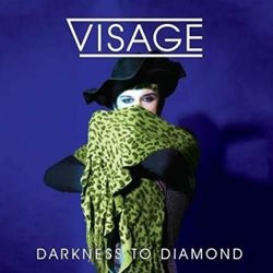 Darkness To Diamond - Visage