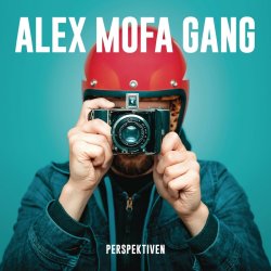Perspektiven - Alex Mofa Gang
