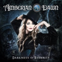Darkness Of Eternity - Amberian Dawn