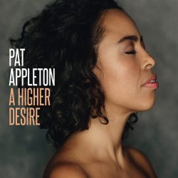 A Higher Desire - Pat Appleton