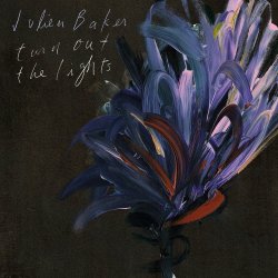 Turn Out The Light - Julien Baker