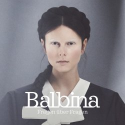 Fragen ber Fragen - Balbina