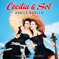 Dolce Duello - Cecilia Bartoli + Sol Gabetta