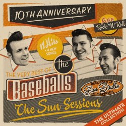 The Sun Sessions - The Very Best Of The Baseballs - Baseballs