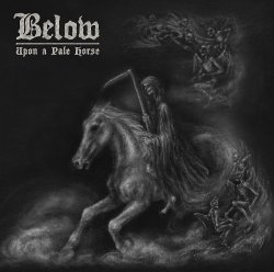 Upon A Pale Horse - Below