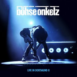 Live in Dortmund II - Bhse Onkelz