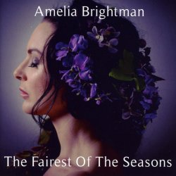 The Fairest Of The Seasons - Amelia Brightman