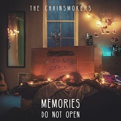 Memories... Do Not Open - Chainsmokers
