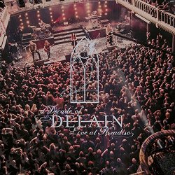 A Decade Of Delain - Live At Paradiso - Delain