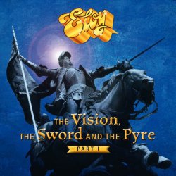 The Vision, The Sword And The Pyre (Part I) - Eloy