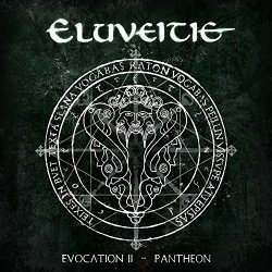 Evocation II: Pantheon - Eluveitie