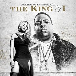 The King And I - Faith Evans + Notorious B.I.G.