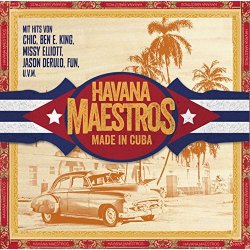 Made In Cuba - Havana Maestros