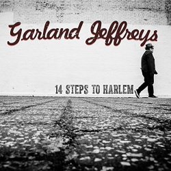 14 Steps To Harlem - Garland Jeffreys